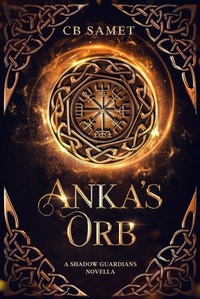 Enlarge image Cover: Anka's Orb - CB Samet