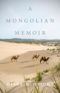 Abbildung von: A Mongolian Memoir - Diane M. Height
