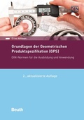 Cover: Grundlagen der Geometrischen Produktspezifikation (GPS) - DIN Media