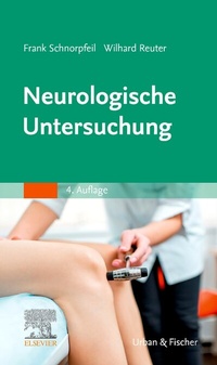 Abbildung von: Neurologische Untersuchung - Urban & Fischer