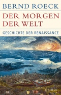 Cover: Der Morgen der Welt - C.H.BECK