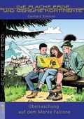 Cover: &Uuml;berraschung auf dem Monte Falcone - brennusbooks