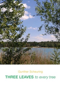 Enlarge image Cover: Three Leaves to Every Tree - Tredition