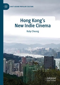 Abbildung von: Hong Kong's New Indie Cinema - Palgrave Macmillan