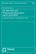 Abbildung von: Die Mehrheit von Testamentsvollstreckern nach § 2224 BGB - Nomos