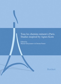 Abbildung von: Tous les chemins mènent à Paris - Reichert Verlag