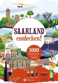 Abbildung von: Saarland entdecken! 1000 Freizeittipps : Natur, Kultur, Sport, Spaß - Wartberg