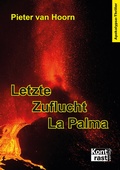 Cover: Letzte Zuflucht La Palma - KONTRAST-VERLAG
