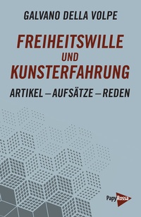 Abbildung von: Freiheitswille und Kunsterfahrung - PapyRossa Verlag