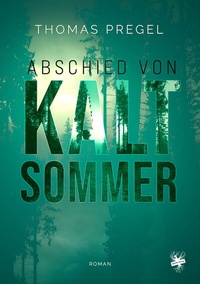 Enlarge image Cover: Abschied von Kaltsommer - Main Verlag