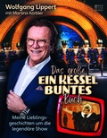 Cover: Das gro&szlig;e Ein Kessel Buntes-Buch - Bild und Heimat Verlag