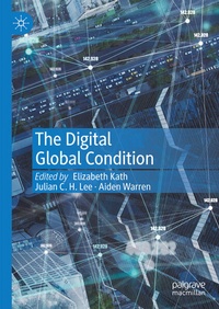 Enlarge image Cover: The Digital Global Condition - Palgrave Macmillan