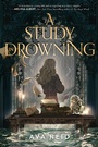 Cover: A Study in Drowning - HarperCollins