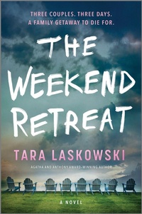 Enlarge image Cover: The Weekend Retreat - Graydon House