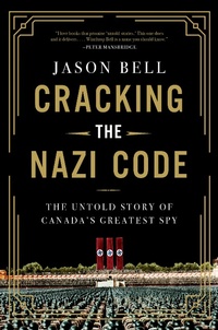 Enlarge image Cover: Cracking the Nazi Code - HarperCollins Canada