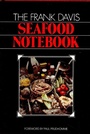 Cover: Frank Davis Seafood Notebook - Pelican Publishing