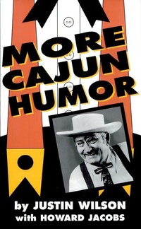 Enlarge image Cover: More Cajun Humor - Pelican Publishing
