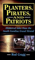 Cover: Planters, Pirates, and Patriots - Pelican Publishing