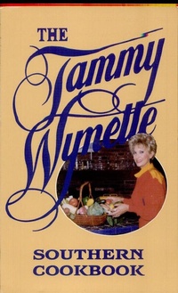 Abbildung von: Tammy Wynette Southern Cookbook - Pelican Publishing