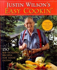 Enlarge image Cover: Justin Wilson's Easy Cookin' - Pelican Publishing