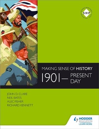 Enlarge image Cover: Making Sense of History: 1901-present day - Hodder Education