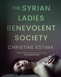 Abbildung von: The Syrian Ladies Benevolent Society - House of Anansi Press Ltd ,Canada