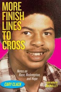 Enlarge image Cover: More Finish Lines to Cross - Trinity University Press,U.S.