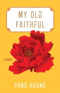 Cover: My Old Faithful - University of Massachusetts Press
