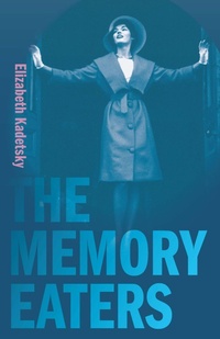 Enlarge image Cover: The Memory Eaters - University of Massachusetts Press