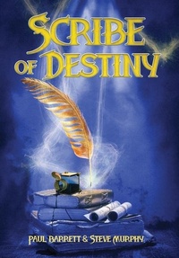 Enlarge image Cover: Scribe of Destiny - Falstaff Books, LLC