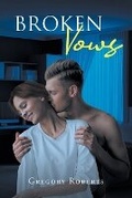 Cover: Broken Vows - Page Publishing Inc.