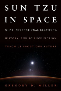 Enlarge image Cover: SUN TZU IN SPACE (EB) - Naval Institute Press