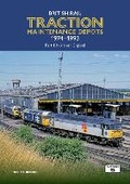 Cover: British Rail Traction Maintenance Depots 1974-1993 Part 1: Northern England - Platform 5 Publishing Ltd