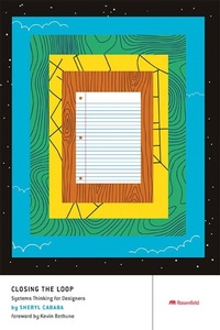 Abbildung von: Closing the Loop - Rosenfeld Media