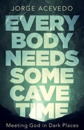 Cover: Everybody Needs Some Cave Time - Invite Press