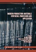 Cover: Modern Production: Materials Synthesis, Processing and Application - Trans Tech Publications Ltd