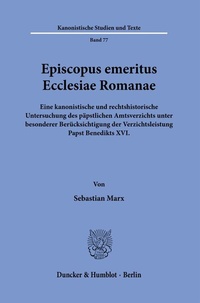 Abbildung von: Episcopus emeritus Ecclesiae Romanae. - Duncker & Humblot