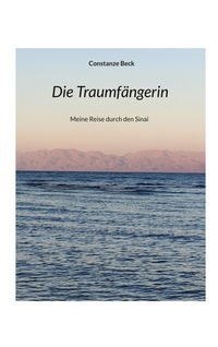 Abbildung von: Die Traumfängerin - BoD - Books on Demand