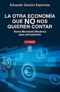 Cover: La otra econom&iacute;a que NO nos quieren contar - Ediciones Akal