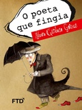 Cover: O poeta que fingia - Editora Ftd S.A.