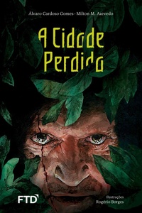 Enlarge image Cover: A cidade perdida - Editora Ftd S.A.