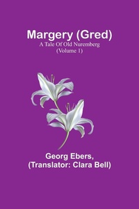 Abbildung von: Margery (Gred) - ALPHA EDITION