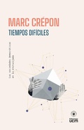 Cover: Tiempos dif&iacute;ciles - Ediciones UCM