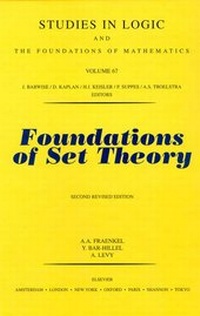 Abbildung von: Foundations of Set Theory: Volume 67 - North-Holland Publishing Co