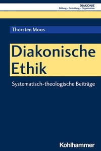 Abbildung von: Diakonische Ethik - Kohlhammer
