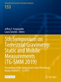 Cover: 5th Symposium on Terrestrial Gravimetry: Static and Mobile Measurements (TG-SMM 2019) - Springer
