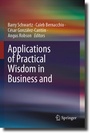 Cover: Applications of Practical Wisdom in Business and Management - Springer