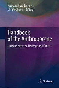 Enlarge image Cover: Handbook of the Anthropocene - Springer