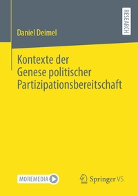 Abbildung von: Kontexte der Genese politischer Partizipationsbereitschaft - Springer VS