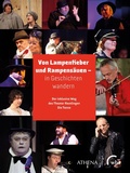 Cover: Von Lampenfieber und Rampens&auml;uen - in Geschichten wandern - Athena bei wbv